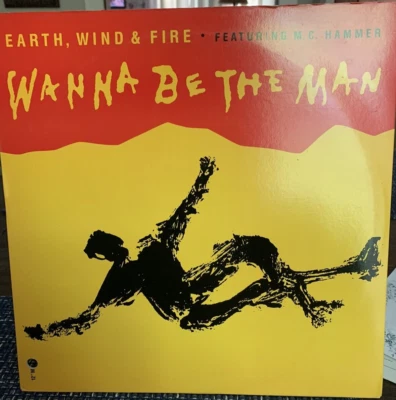 EARTH, WIND & FIRE FEATURING M.C. HAMMER - WANNA BE THE MAN 1990 COLUMBIA 12" Foto 1 de 3