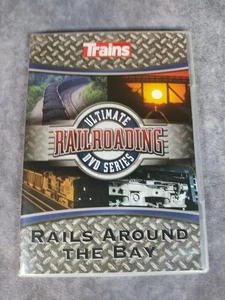 Trains Magazine Ultimate Railroading DVD Series Rails Around the Bay - Picture 1 of 3