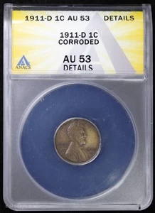 1911 D 1C Lincoln Wheat Cent ANACS AU 53 Details - Picture 1 of 4
