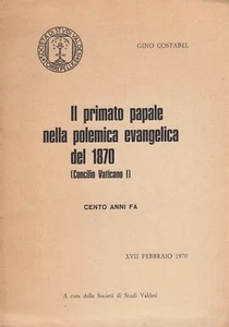 Primato papale nella polemica evangelica del 1870 Concilio Vaticano I - Imagen 1 de 1