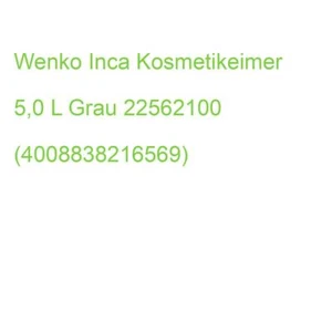 Wenko Inca Kosmetikeimer 5,0 L Grau 22562100 (4008838216569) - Bild 1 von 2
