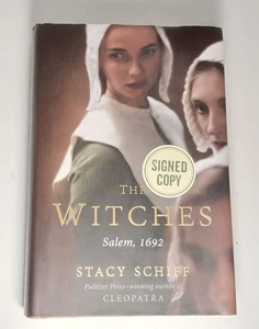 The Witches: Salem 1692 by Stacy Schiff HB DJ Signed Autograph First Edition - Picture 1 of 13