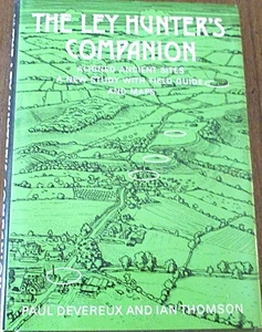 THE LEY HUNTER'S COMPANION ALIGNED ANCIENT SITES A NEW STUDY FIELD GUIDE & MAPS - Picture 1 of 5