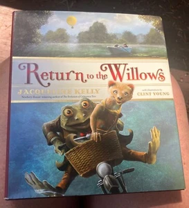 Return to the Willows - Jacqueline Kelly & Kenneth Grahame-Illus. HCDJ Free Ship - Imagen 1 de 5