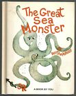 Vintage Children's Book ~ THE GREAT SEA MONSTER ~ Berthe Amoss ~ A Book By You