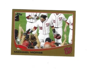 2013 Topps Gold #138 Michael Morse  /2013    Washington Nationals - Picture 1 of 2