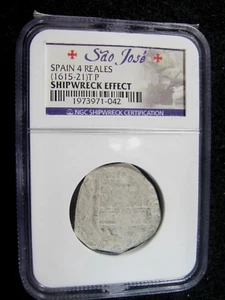 SPAIN - ( 1615 - 1621 ) 4 REALES - NGC Sao Jose - Shipwreck Effect - Picture 1 of 2