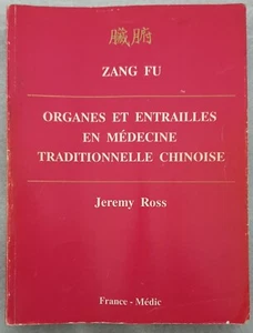 Organes Et Entrailles en Médecine Traditionnelle Chinoise, Zang Fu (1989) - Imagen 1 de 3