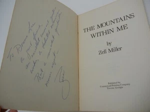 The Mountains Within Me, *INSCRIBED*, by Zell Miller, 1st Ed, Third Print 1978 - Picture 1 of 5