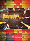 Tanya Augsburg Becoming Interdisciplinary: An Introduction to Interd (Paperback)