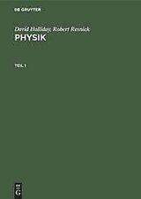 David Halliday Robert Resnick: Physik. Teil 1 Buch