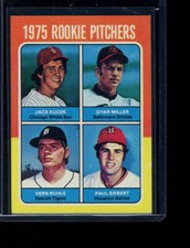 1975 Topps Rookie Pitchers - Jack Kucek/Dyar Miller/Vern Ruhle/Paul Siebert