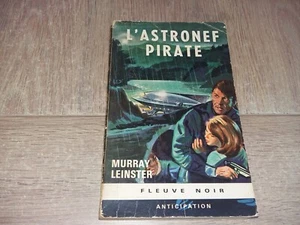 ANTICIPATION N°314 L'ASTRONEF PIRATE  / MURRAY LEINSTER - Picture 1 of 3