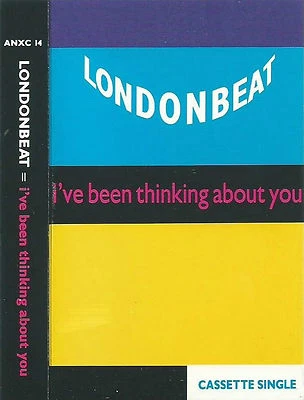 Londonbeat I've Been Thinking About You CASSETTE SINGLE Electronic Synth-pop - Image 1 of 4