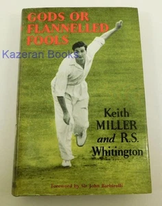 Vintage Cricket Book Gods Or Flannelled Fools 1954 First Edition K Miller HBDJ - Picture 1 of 17