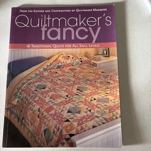 Quiltmakers Fancy: 16 Traditional Quilts for All Skill - Paperback 2007 - Imagen 1 de 4
