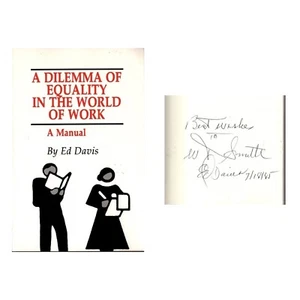 A DILEMMA OF EQUALITY IN THE WORLD OF WORK : A Manual by Ed Davis (1985) SIGNED - Imagen 1 de 5