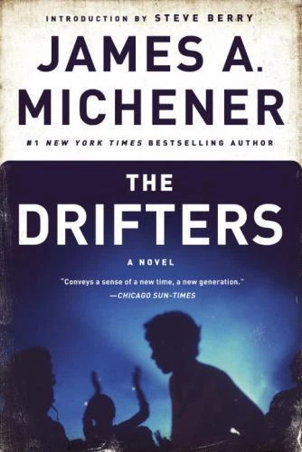 Drifters : A Novel by James A. Michener (2015, Trade Paperback)