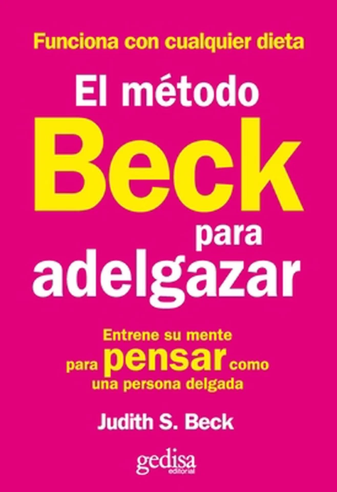 Metodo Beck Para Adelgazar, El by Judith S. Beck (Spanish) Paperback Book - Image 1 of 1