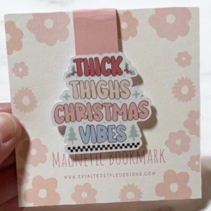 Thick Thighs Magnetic Bookmark | Christmas Bookmarks | Christmas Stationery - Picture 1 of 2