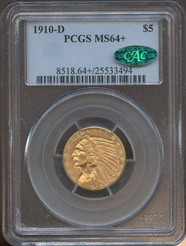 1910 D $5 Gold Indian Half Eagle MS 64+ CAC PCGS, PQ Near Gem! Cover