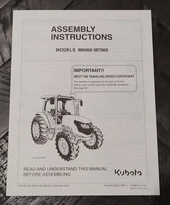 MANUAL DE INSTRUCCIONES DE MONTAJE KUBOTA - TRACTOR - MODELO M6060 M7060 - Imagen 1 de 2
