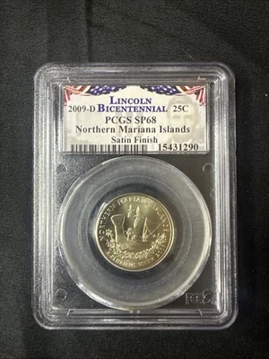 X Rare 25 Cents 2009 D Northern Mariana PCGS Certified SP68 Quarter Satin Finish - Image 1 of 3