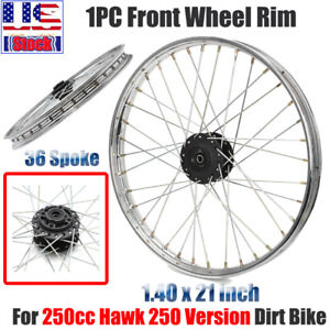 1.4*21" Front Wheel Rim 36 Spoke For 250cc Hawk 250 Carb Dirt Bike Pit Bike US