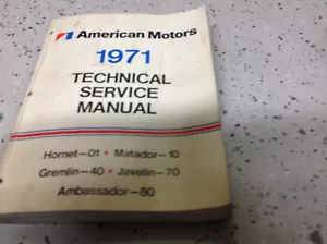 Manuale Di Riparazione Tecnico OEM 1971 Per AMC Gremlin Hornet Matador - Foto 1 di 6