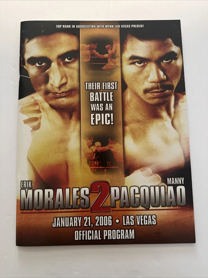 Erik Morales vs Manny Pacquiao 2 Official Program 2006 - Image 1 of 1