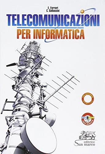 telecomunicazioni per informatica informatica e sistemi ferrari/galbassini 88848 - Immagine 1 di 1