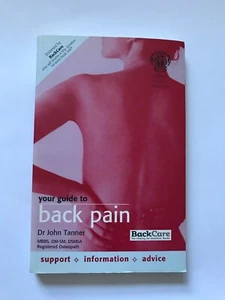 The Royal Society of Medicine - Your Guide to Back Pain (RSM), Tanner, John, Lik - Bild 1 von 2