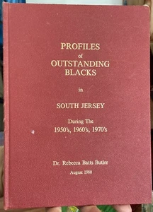 SIGNED Profiles of Outstanding BLACKS in South New Jersey 1950’s 1960’s SCARCE! - Picture 1 of 8