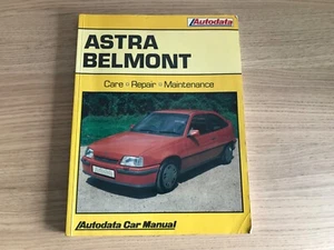 Autodata Vauxhall Astra Belmont Car Repair Maintenance Manual 1984-87 - Picture 1 of 2