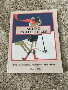 2004 SKIING COLLECTIBLES Book & Price Guide by MICHAEL WHITE - Picture 1 of 6