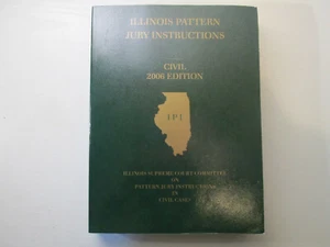 Illinois Pattern Jury Instructions Civil 2006 Ausgabe - Bild 1 von 3