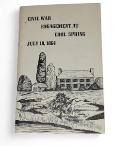 Civil War Engagement At Cool Spring July 18, 1864 SIGNED by Author Meaney - Imagen 1 de 6