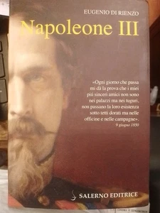 Eugenio Di Rienzo, Napoleone III, Salerno Editrice 2010 - Picture 1 of 8