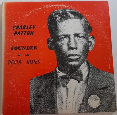 Charley Patton – Founder Of The Delta Blues (Yazoo – L-1020) -2 x Vinyl Gatefold - Image 1 of 4
