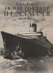 Picture history of the Normandie with 190 illustrations - Picture 1 of 1