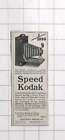 1909  No. 4A Speed Kodak, Shutter Speed 1/1000Th Of A Second, $109
