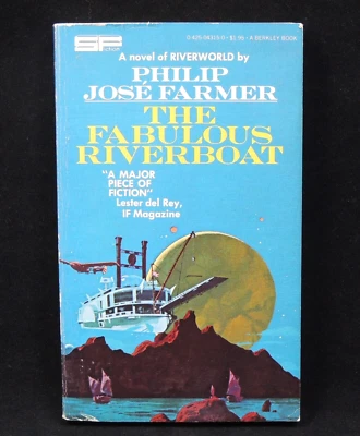 The Fabulous Riverboat Riverworld Book 2 Philip Jose Farmer 1973 Book - Image 1 of 4