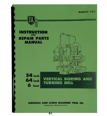 Giddings & Lewis Instruction &  Parts Manual Vertical Boring & Turning Mill #81 - Image 1 of 4