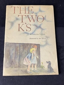 Vintage 1962 Children's Book The Two Ks Christina Owen Art Wood Free Shipping - Picture 1 of 3