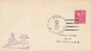 MILITARY NAVAL COVER FIRST DAY EVENT - USS MITSCHER DL-2 J/20/1953 CANCEL - Picture 1 of 2