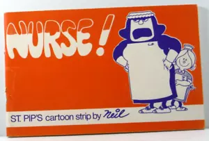 Nurse St Pip's Cartoon Strip by Neil Vintage Humour book 1981 Herald Weekly time - Picture 1 of 12