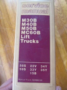 Caterpillar M30B M40B M50B MC60B Lift truck Forklift Fork Lift Service Manual - Picture 1 of 14