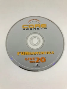 Core Secrets : Fundamentals  - Give Me 20 - DVD Disc Only - Replacement Disc - Bild 1 von 1