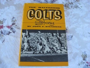 1958 The Baltimore Colts Story John F. Steadman HARD SIGNED Inside 1st Edition - Picture 1 of 4