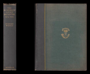 Wyrall HISTORY of the SOMERSET LIGHT INFANTRY (Prince Albert's) 1914-1919, Ypres - Foto 1 di 12